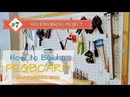 Build A Pegboard On A Concrete Wall