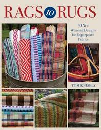 rags to rugs 30 new weaving designs