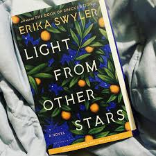 Light From Other Stars By Erika Swyler Arc Review
