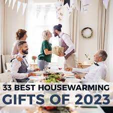 33 best housewarming gifts of 2023