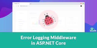 error logging middleware in asp net core