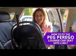 Peg Perego Lounge Car Seat With A Belt