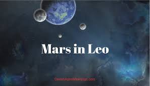 Mars In Leo