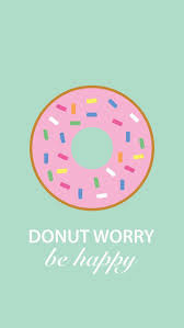 Ios 15, stock, ipados 15, wwdc 21, hdr. Cute Wallpaper Donut Worry Free Wallpaper Download For Your Iphone Laptop Ipad Wallpaper Iphone Cute Cute Wallpapers For Ipad Happy Wallpaper
