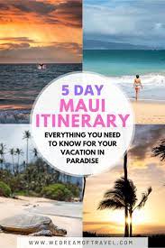 maui itinerary for your first trip