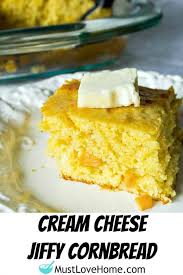 cream cheese jiffy cornbread must