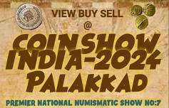 COIN SHOW INDIA-2024 PALAKKAD