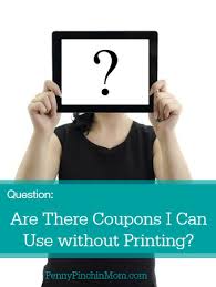 Question How Can I Redeem Coupons Without Printing Them