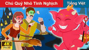 Chú Quỷ Nhỏ Tinh Nghịch 😈 Chuyen co tich | Truyện Cổ Tích Việt Nam