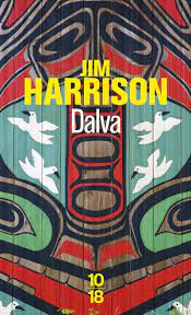 Amazon.fr - Dalva - Harrison, Jim, Matthieussent, Brice - Livres