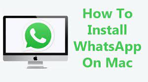 how to install whatsapp on mac you