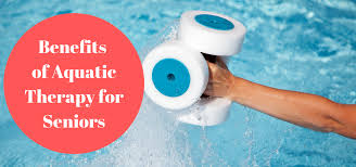 benefits of aquatic therapy for seniors