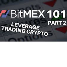 Bitmex 101 Part 2 Understanding Their Platform And