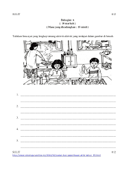Soalan 8 berdasarkan gambar di bawah. Kertas Soalan Bahasa Melayu Penulisan Tahun 5 Kssr