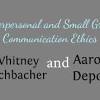 Ethical Interpersonal Communication