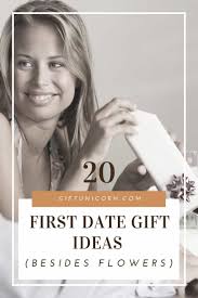 What color flowers are best for a dating gift? 20 Impressive First Date Gift Ideas Besides Flowers Giftunicorn
