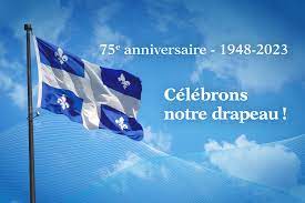Célébrons le 75e anniversaire du drapeau! Gouvernement du Québec
