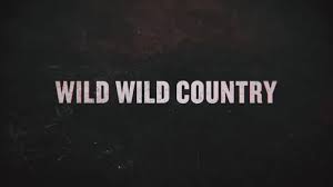 Wild Wild Country The Trailer