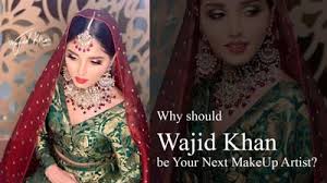 wajid khan s makeup tips
