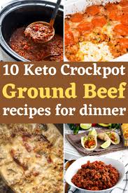 10 keto ground beef crock pot recipes
