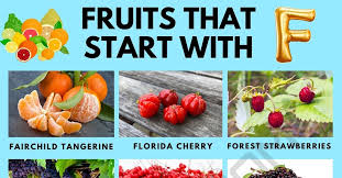 18 flavorful fruits that start with f