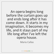 Callas quotes i agree | disagree maria had a way of even transforming her body for the exigencies of a role, which is a great triumph. Maria Callas Quotes Storemypic Page 1