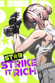 Star strike it rich chapter 1