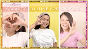 k beauty routine for oily skin type