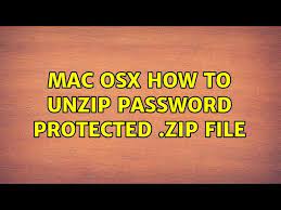 mac osx how to unzip pword