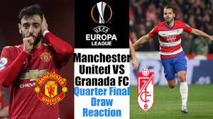 Even with no fans, granada vs man united have still managed to have a pitch invader! Manchester United Vs Granada Europa League Quarter Final Draw Reaction Youtube