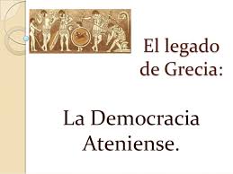 Como surgiu a democracia ateniense? El Legado De Grecia La Democracia Ateniense