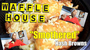 waffle house tered smothered hash