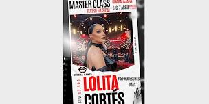 Master Class: Lolita Cortés, teatro musical...