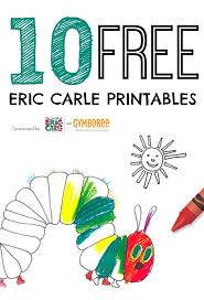 Here are some adorable craft and activity ideas: 10 Free Eric Carle Printables To Use With The Very Hungry Caterpillar And Brown Bear Brown Bear From Eric Carle Raupe Nimmersatt Die Kleine Raupe Nimmersatt