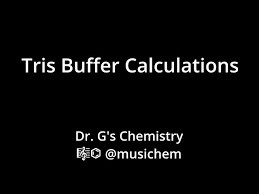 tris buffer calculations you