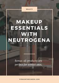 makeup essentials with neutrogena