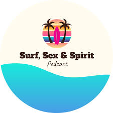 Surf, Sex & Spirit