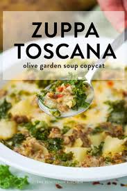 zuppa toscana soup recipe olive garden