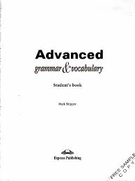 Advanced Grammar and Vocabulary Mark Skipper | PDF