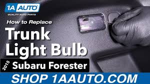 How To Replace Trunk Light Bulb 13 18 Subaru Forester