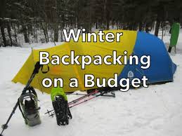 winter backng on a budget gear up