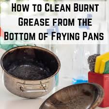 how to clean burnt grease from the