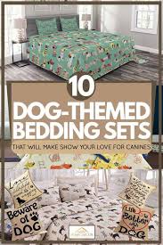Shop and help an animal in need today! 10 Dog Themed Bedding Sets That Will Make Show Your Love For Canines Home Decor Bliss