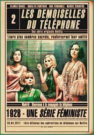 Les Demoiselles du téléphone (TV Series 2017-2020) - Affiches — The Movie  Database (TMDB)