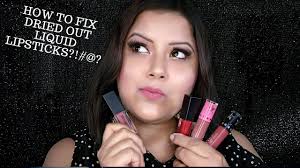 how to fix dried out liquid lipsticks