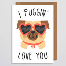 Dog valentine cards are perfect for the pet lover in your life. I Puggin Love You Pug Valentines Card Pug Card Funny Pug Card Cute Dog Card Valentines
