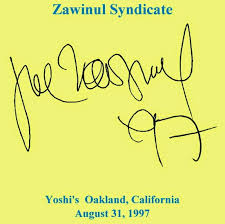 T U B E The Zawinul Syndicate 1997 08 31 Oakland Ca