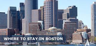 where to stay in boston first time