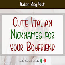 15 cute italian nicknames for your