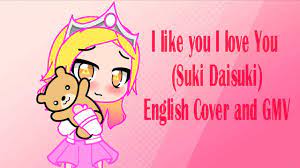 I Like You, I Love You (Suki Daisuki) English Cover and GMV by Lady ETHNE  (Katahotori Remix) - YouTube